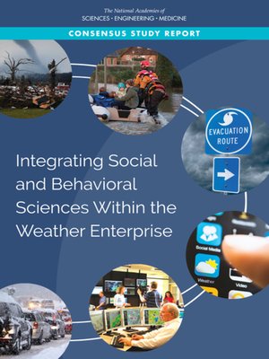 cover image of Integrating Social and Behavioral Sciences Within the Weather Enterprise